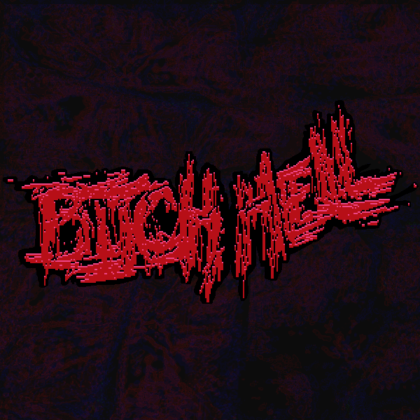 BITCH HELL